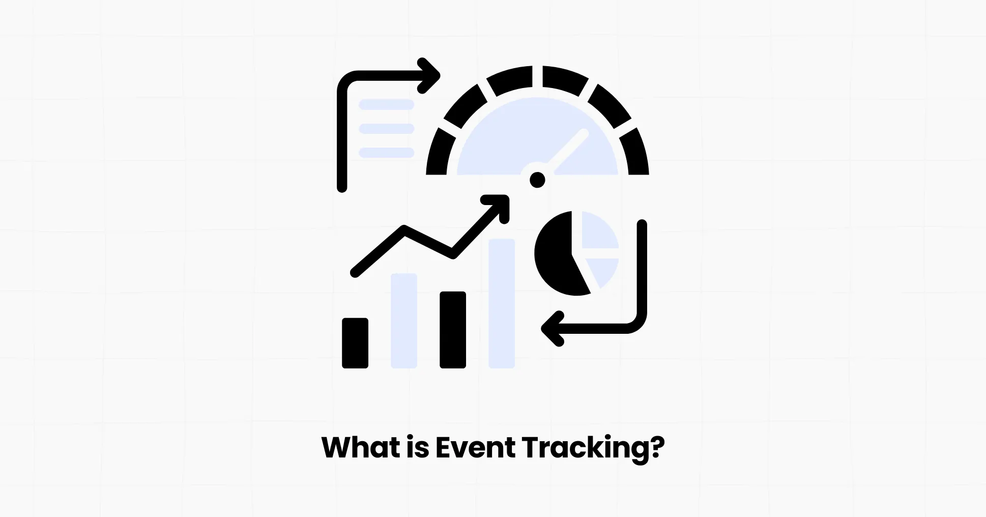 What is Event Tracking?